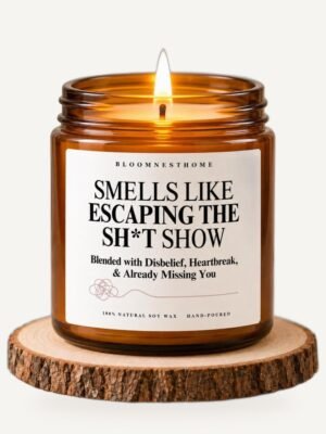 Escaping the Sh*t Show Candle Smells Like Escaping the Sh*t Show funny coworker leaving soy candle